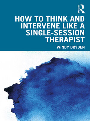 cover image of How to Think and Intervene Like a Single-Session Therapist